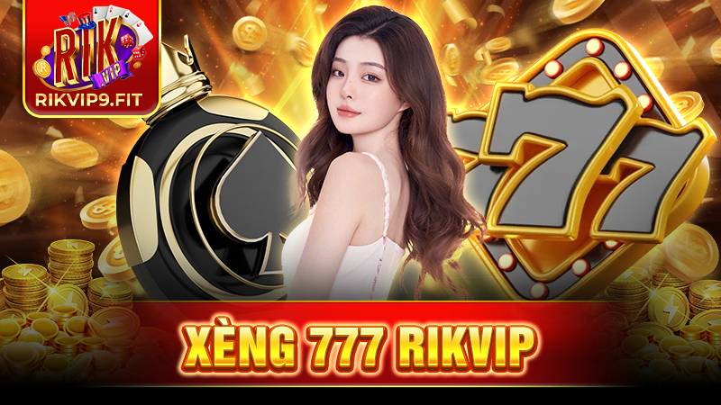 Xèng 777 Rikvip: Bí kíp chiến thắng từ các cao thủ 1 Xèng 777 Rikvip